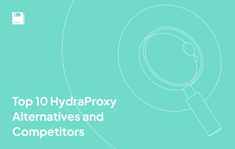 Top 10 HydraProxy Alternatives and Competitors