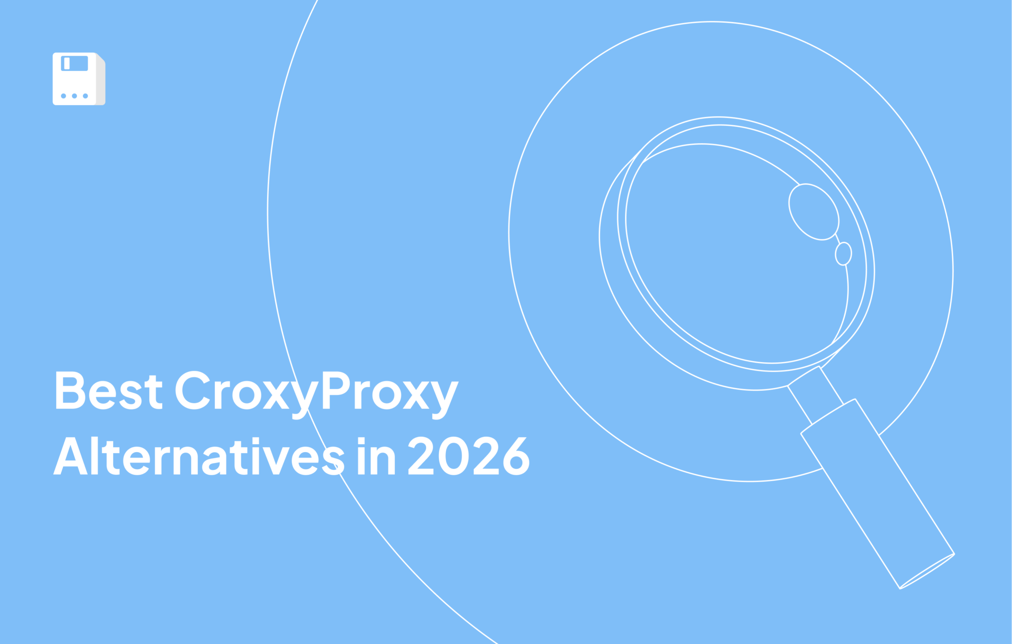 Best CroxyProxy Alternatives in 2026 - Floppydata