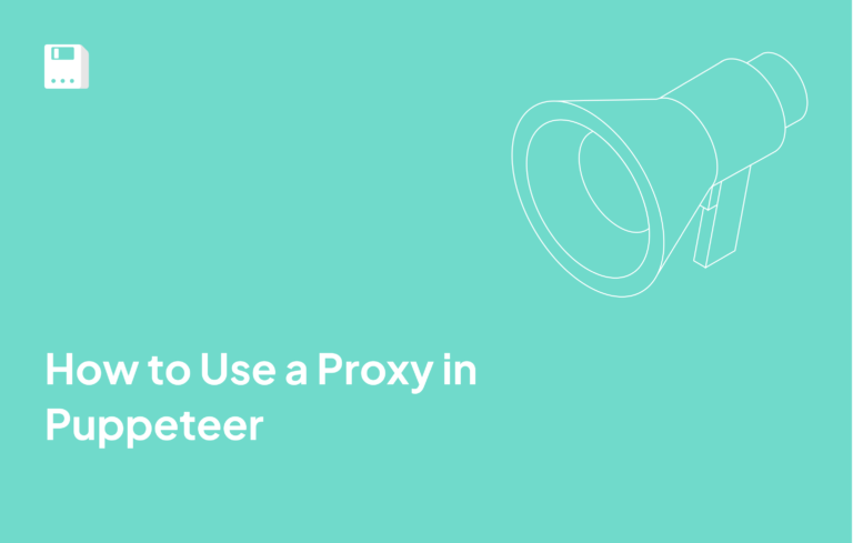 How to Use a Proxy in Puppeteer
