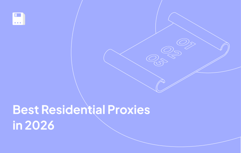 Best Residential Proxies in 2026
